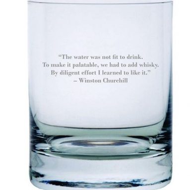 Winston Churchill Quote Etched Whiskey Glass