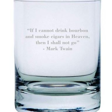 Mark Twain Bourbon Quote Etched Glass