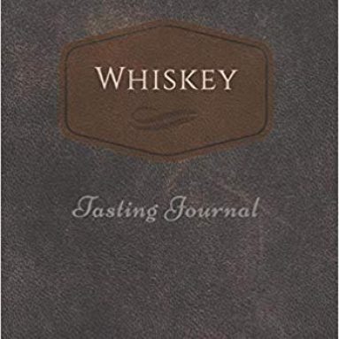 Whiskey Tasting Journal